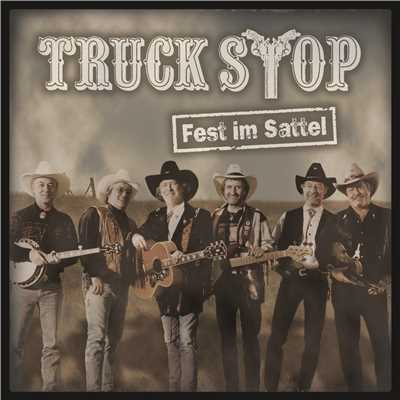 Fest im Sattel/Truck Stop