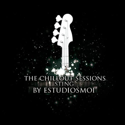 アルバム/The Chillout Sessions: A Tribute to Sting/Estudiosmoi