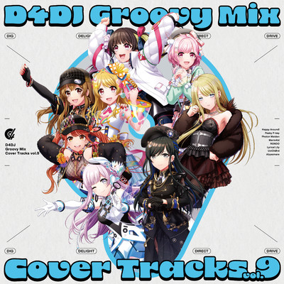 D4DJ Groovy Mix カバートラックス vol.9/Various Artists