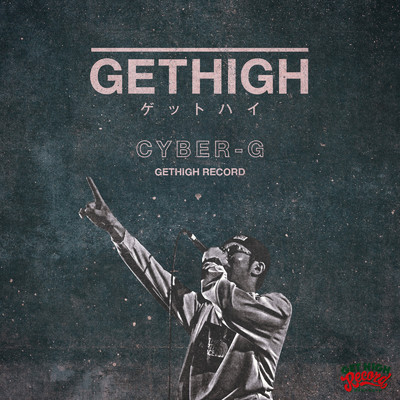 GETHIGH RECORD & CYBER-G