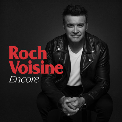 シングル/Encore/Roch Voisine
