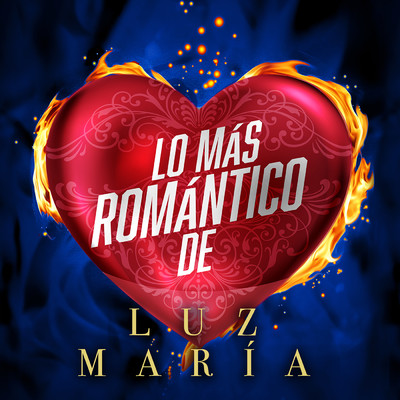 Lo Mas Romantico De/Luz Maria