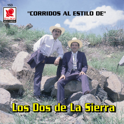 Corridos El Estilo Ee Los Dos Ee La Sierra/Los Dos De La Sierra