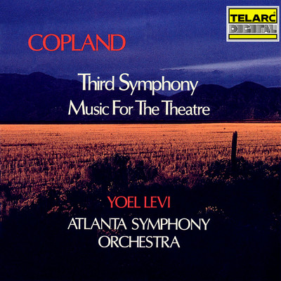 Copland: Symphony No. 3: IV. Molto deliberato (Freely at First)/アトランタ交響楽団／ヨエルレヴィ