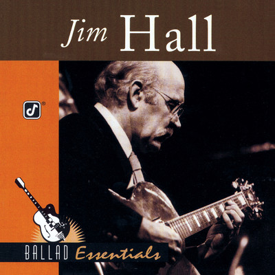 アルバム/Ballad Essentials/ジム・ホール