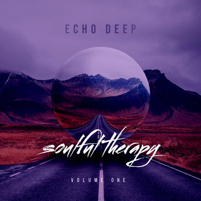 アルバム/Soulful Therapy Vol.1/Echo Deep
