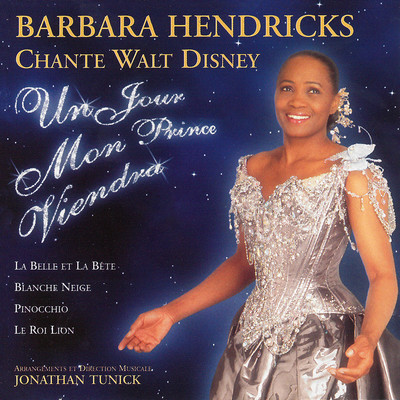 Barbara Hendricks chante Walt Disney/Barbara Hendricks
