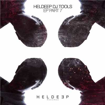 HELDEEP DJ Tools, Pt. 7 - EP/Various Artists