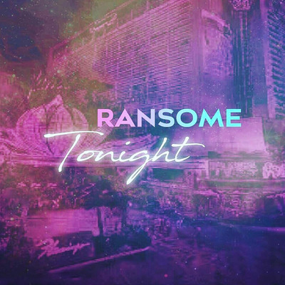 Tonight/Ransome