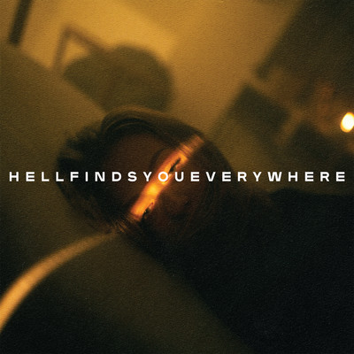 アルバム/Hell Finds You Everywhere/Thousand Below