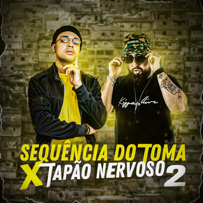 Sequencia Do Toma X Tapao Nervoso 2/DJ Leo Alves & DJ Bruxo