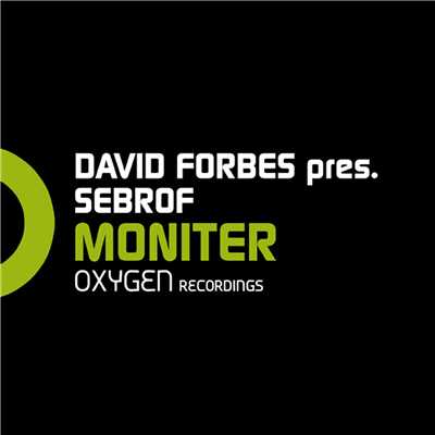 シングル/Moniter/David Forbes presents Sebrof
