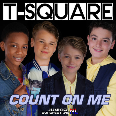 Count On Me (Instrumental)/T-Square／Junior Songfestival