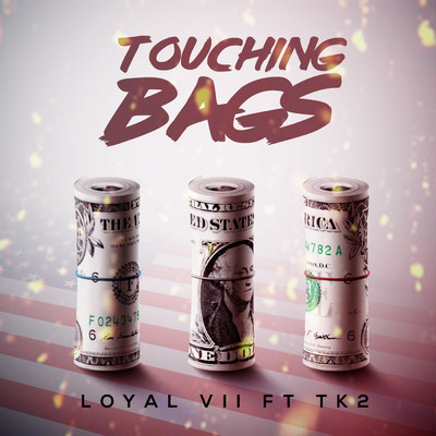 シングル/Touching Bags (feat. TK2)/Loyal vii
