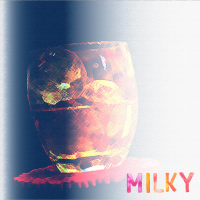 最後の氷/Milky