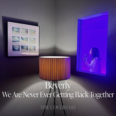 シングル/We Are Never Ever Getting Back Together/Beverly