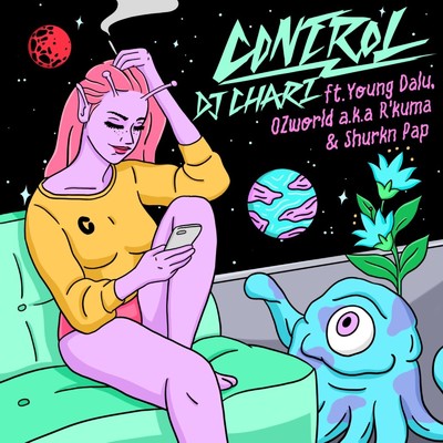 シングル/CONTROL (feat. Young Dalu, OZworld & Shurkn Pap)/DJ CHARI