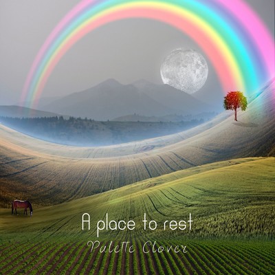 アルバム/A place to rest/Palette Clover