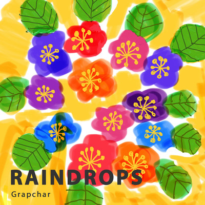 Raindrops/Grapchar