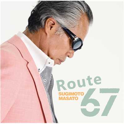 アルバム/Route 67/杉本真人