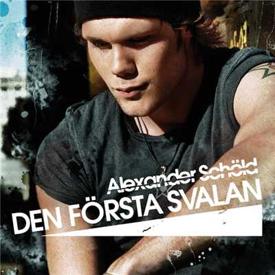 アルバム/Den forsta svalan/Alexander Schold