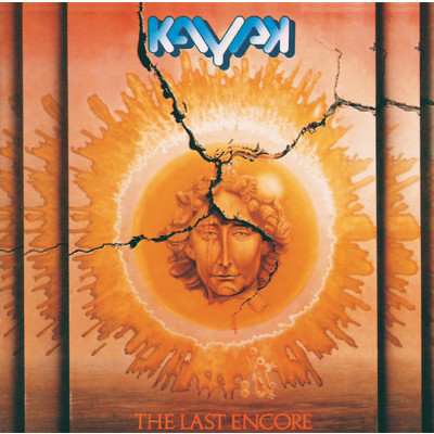 The Last Encore (Re-Issue)/Kayak