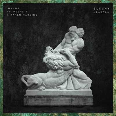 Gunshy (Explicit) (featuring Pusha T, Karen Harding／Remixes)/Imanos