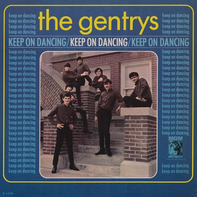 Keep On Dancing (Expanded Edition)/The Gentrys