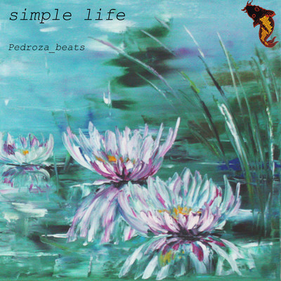 Simple Life/Pedroza_beats