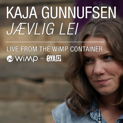 シングル/Jaevlig lei (Live)/Kaja Gunnufsen
