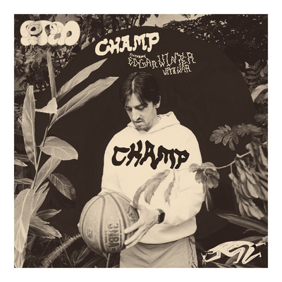 シングル/Champ (feat. Edgar Winter)/Portugal. The Man