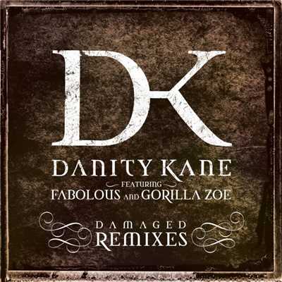 シングル/Damaged (feat. Gorilla Zoe)/Danity Kane