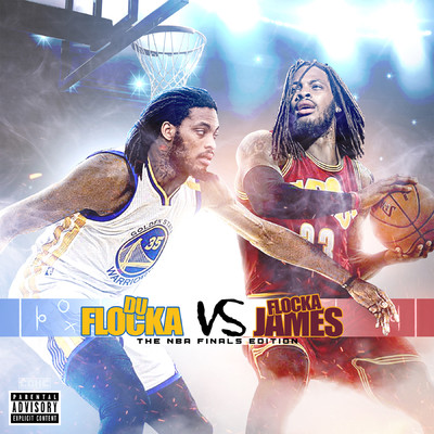 DuFlocka Rant vs. Flocka James (NBA Finals Edition)/Waka Flocka Flame