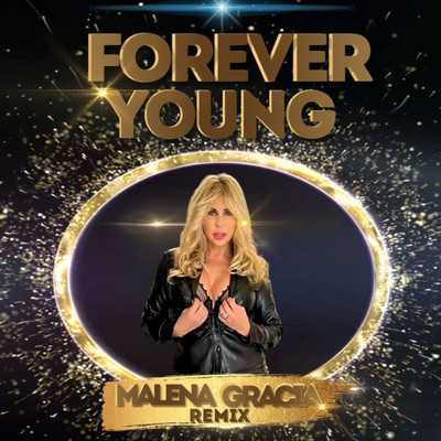 シングル/Forever young (Remix)/Malena Gracia