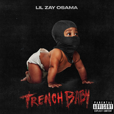 アルバム/Trench Baby/Lil Zay Osama