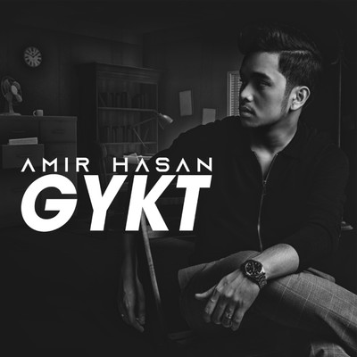 シングル/GYKT/Amir Hasan