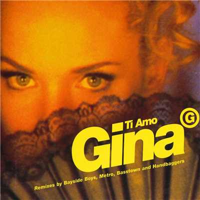 アルバム/Ti Amo (Remixes)/Gina G