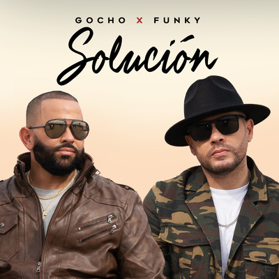 Solucion/Gocho & Funky