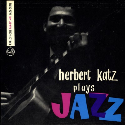 Plays Jazz/Herbert Katz