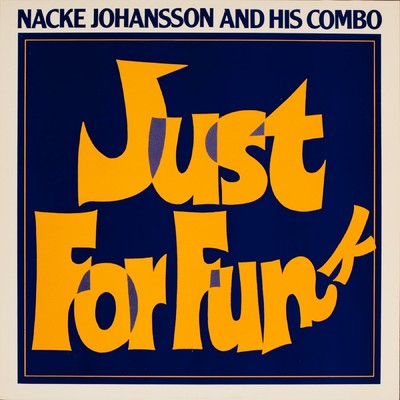 Jive at Five/Nacke Johansson And His Combo