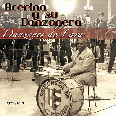 アルバム/Danzones de Lara/Acerina y su Danzonera