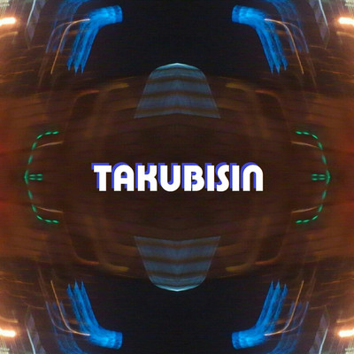 アルバム/DRIVE SYSTEM/TAKUBISIN