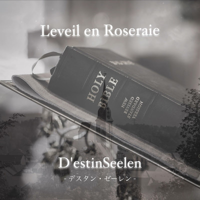 シングル/D'estinSeelen/L'eveil en Roseraie