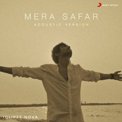 シングル/Mera Safar (Acoustic Version)/Iqlipse Nova