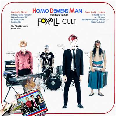 HOMO DEMENS MAN/FOXPILL CULT