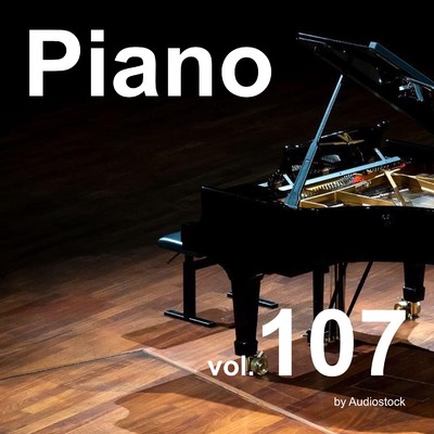 アルバム/ソロピアノ, Vol. 107 -Instrumental BGM- by Audiostock/Various Artists