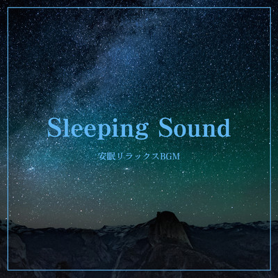 アルバム/Sleeping Sound - 安眠リラックスBGM/ALL BGM CHANNEL