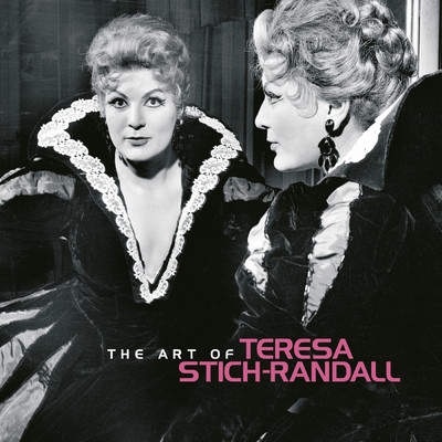The Art of Teresa Stich-Randall/テレサ・シュティッヒ=ランダール