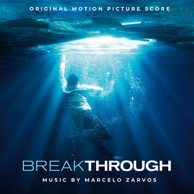 アルバム/Breakthrough (Original Motion Picture Score)/Marcelo Zarvos