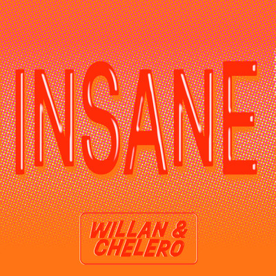 シングル/Insane/Willan／Chelero